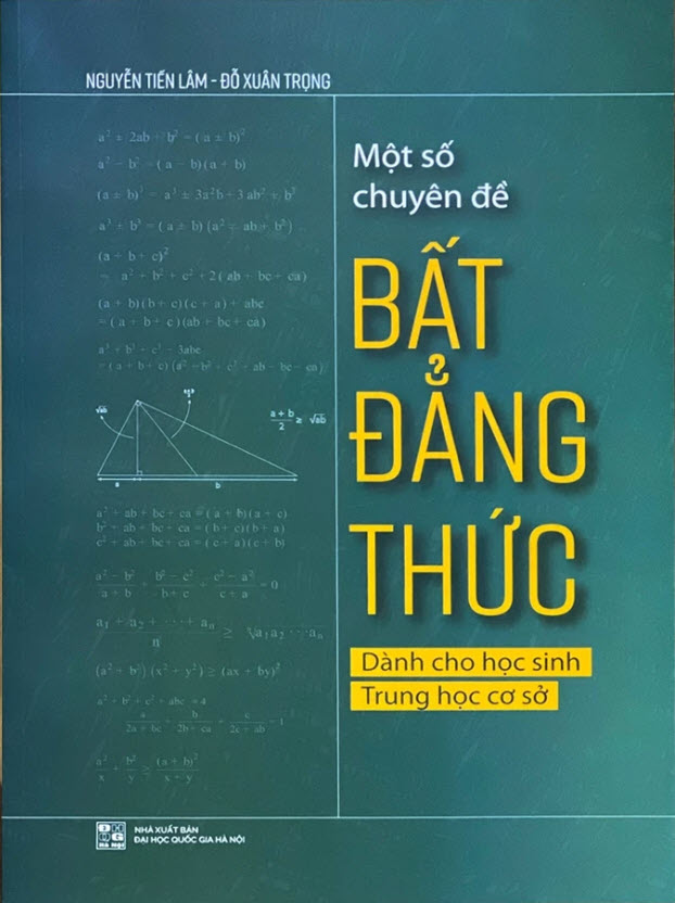 Một số chuyên đề Bất đẳng thức dành cho học sinh trung học cơ sở